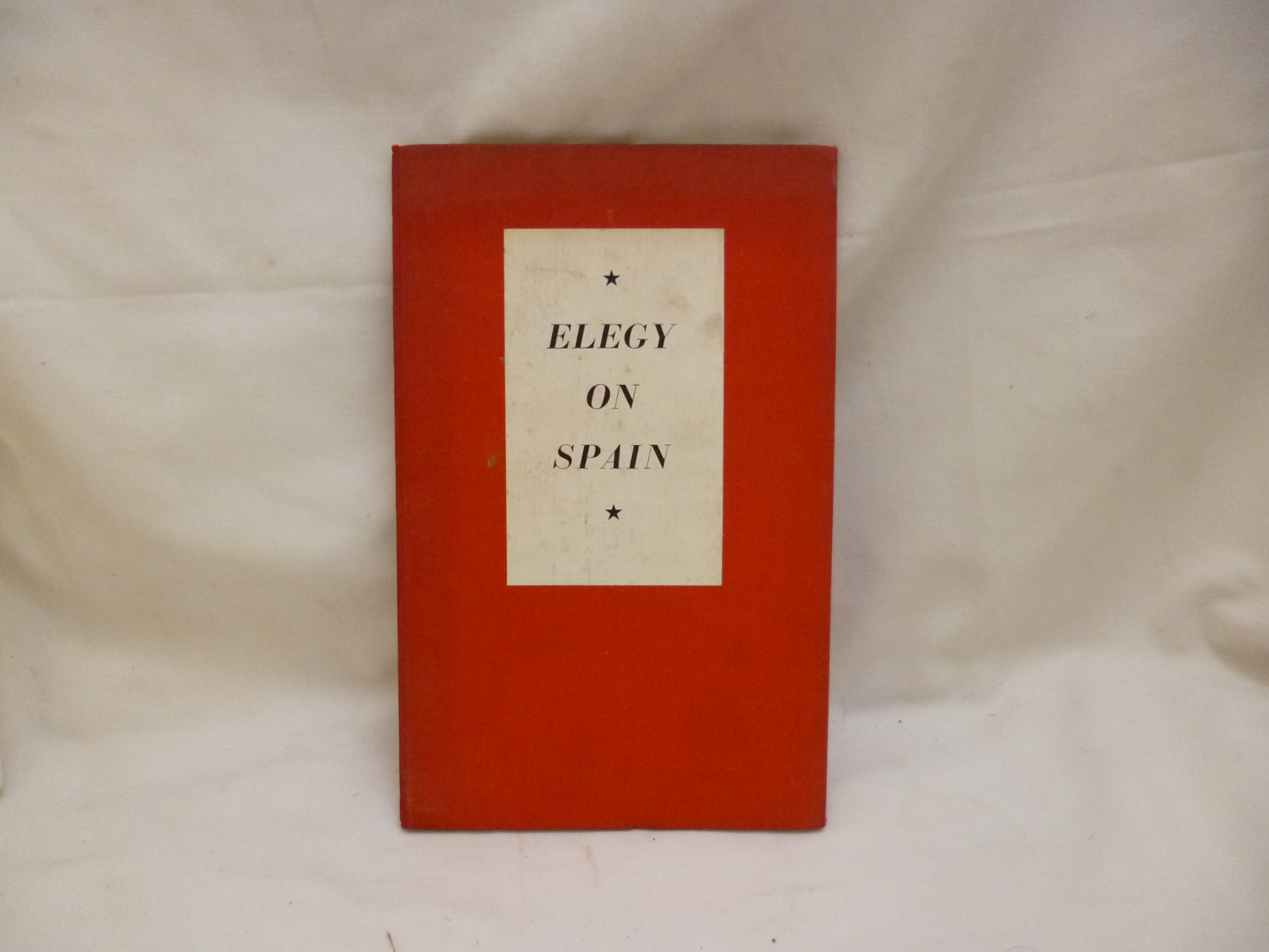 [GEORGE BARKER]: ELEGY ON SPAIN, 1939, 1st edn, orig cl prtd paper label