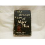 EARL JOWITT: THE STRANGE CASE OF ALGER HISS.NY, 1953, later printing, sigd by Sir Anthony Eden (
