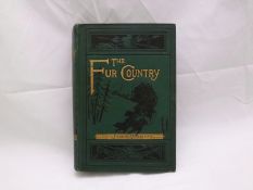 JULES VERNE: THE FUR COUNTRY..., L, Sampson Low Marston Searle & Rivington, 1888, 7th edn, orig pict