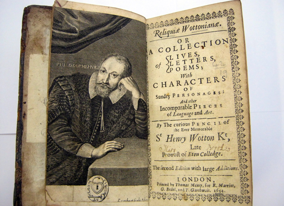 SIR HENRY WOTTON: RELIQUIAE WOTTONIANAE ..., [E D Izaak Walton], L, Thomas Maxcy 1654, 2nd edn, with