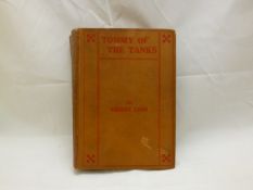 ESCOTT LYNN: TOMMY OF THE TANKS, ill Harold Earnshaw, L, W & R Chambers, 1919, 1st edn, orig cl worn