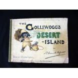 FLORENCE K AND BERTHA UPTON: THE GOLLIWOGG'S DESERT ISLAND, 1906, obl, 4to, orig cl bkd pict bds