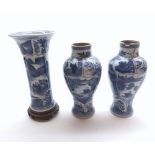 Mixed lot comprising a pair of 19th Century Chinese blue and white baluster vases, and a further