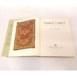 A CECIL EDWARDS: THE PERSIAN CARPET - A SURVEY OF THE CARPET WEAVING INDUSTRY OF PERSIA, 1967