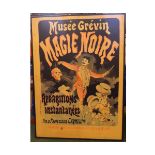 JULES CHERET (1836-1932): MUSEE GREVIN MAGIE NOIRE, orig covered litho poster "Apparitions