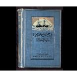 FRANK WILD: SHACKLETON'S LAST VOYAGE: THE STORY OF THE QUEST, L, NY, Toronto and Melbourne, 1923,