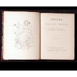 WALTER RYE: CROMER PAST AND PRESENT, Norwich & L, Jarrold & Sons 1889 (575) (500), numbered and sigd