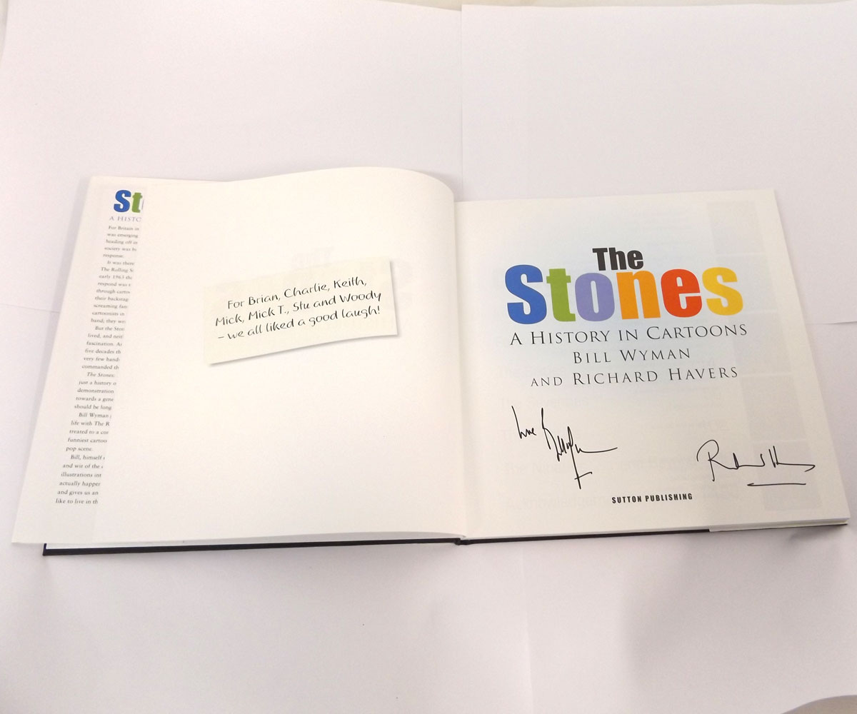 BILL WYMAN AND RICHARD HAVERS: THE STONES A HISTORY IN CARTOONS, 2006 1st edn, sigd by both authors,