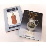 R K HENRYWOOD: AN ILLUSTRATED GUIDE TO BRITISH JUGS, 1997, 1st edn, 4to, orig cl d/w + T WARFORD & M