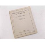 CHRISTOBEL M HOOD: THE CHOROGRAPHY OF NORFOLK, Norwich, Jarrold & Sons 1938 1st edn, fdg map in rear