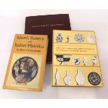 BERNARD RACKHAM: ISLAMIC POTTERY AND ITALIAN MAJOLICA, L, 1959, 1st edn, orig cl gt d/w + J G