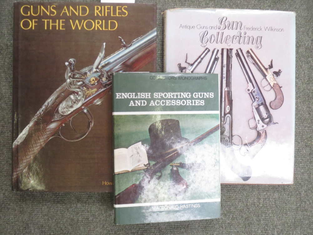 Blackmore: H. L: Guns and Rifles of the World, 1965 together with Wilkinson: Antique Guns and Gun