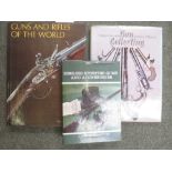 Blackmore: H. L: Guns and Rifles of the World, 1965 together with Wilkinson: Antique Guns and Gun