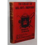 ‘The Cricket of Abel, Hirst & Shrewsbury’. Edited by E.F. Benson and E.H. Miles. London 1903.