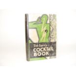 Craddock, Harry The Savoy Cocktail Book. London: Constable, 1930. First edition, 8vo, coloured