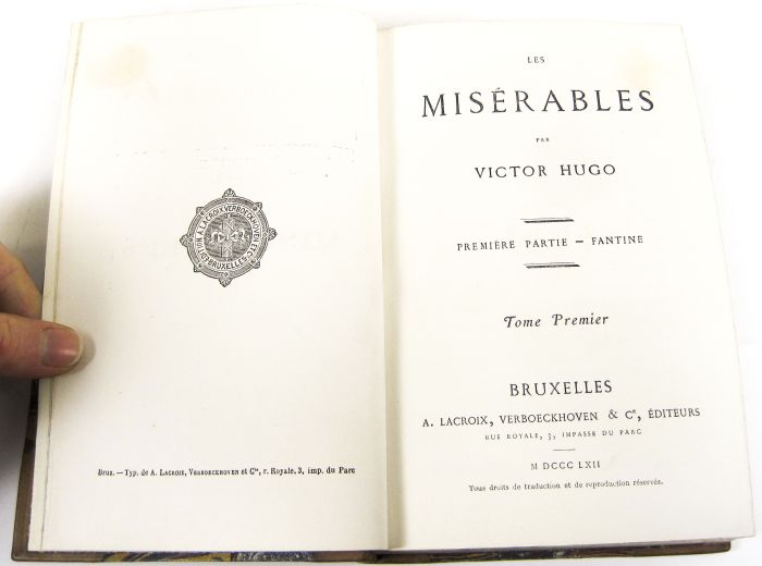 Hugo, Victor Les misérables. Brussels: A. Lacroix, Verboeckhoven & Co., 1862. 10 volumes, 8vo, in - Image 2 of 2