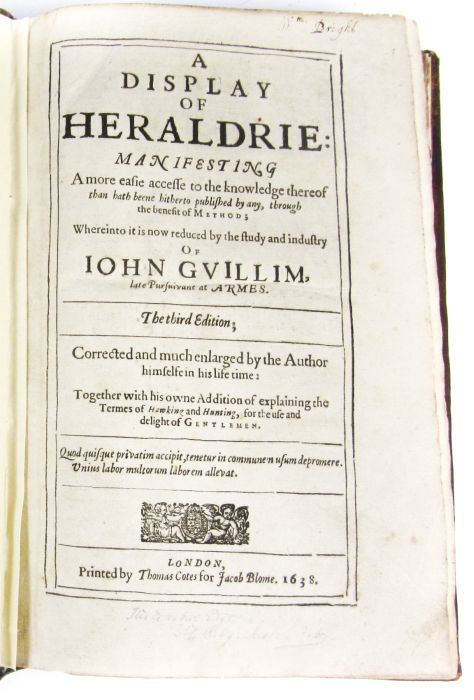 Heraldry - Guillim, John A display of heraldrie... London: Jacob Blome, 1638. Third edition,
