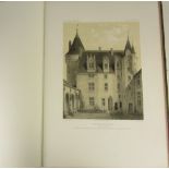 Petit, Victor  Chateaux de la vallée de la Loire des XV, XVI et XVII siècles. Paris: C. Boivin,