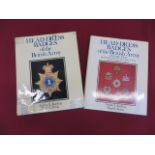 Head-Dress Badges of the British Army Vol 1 & Vol II by Kipling & King.  Complete with dust covers.