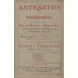 THOROTON (ROBERT) THE ANTIQUITIES OF NOTTINGHAMSHIRE....EXTRACTED OUT OF RECORDS ORIGINAL