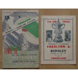 BURNLEY V CHARLTON 1947 FA CUP FINAL PROGRAMMES This is both the Official and Pirate programmes