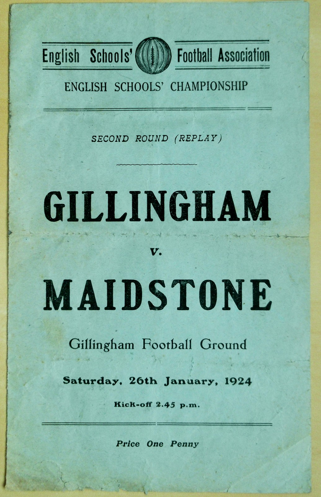 GILLINGHAM V MAIDSTONE 1923-24 ENGLISH SCHOOLS MATCH English Schools FA Championship 2nd round