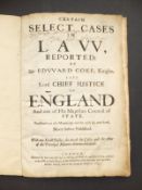 EDWARD COKE "Certain select cases in Law, reported by Sir Edvvard Coke, Knight,