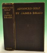 Braid^ James rare signed - "Advanced Golf" 1st edition 1908 signed to the front free end plate in