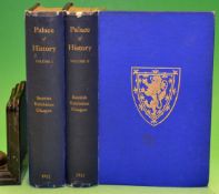 Glaister^ John - "Palace of History. Catalogue of Exhibits" 1st ed 1911 in 2x volume set from The