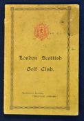 1899 London Scottish Golf Club - Rules of the Club. Rules of the Game of Golf. Names of Captains^