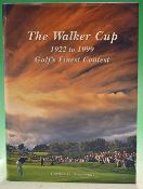 Simmonds^ Gordon G - "The Walker Cup 1922-1999 - Golf's Finest Contest" 1st ed '00 ltd edition no.