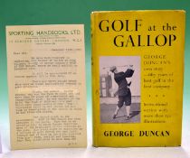 Duncan^ George - "Golf at the Gallop" 1st edition "Review" copy 1951 complete with the rare dust