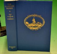 Johnston^ Alistair J^ (Ed)  -"The Clapcott Papers" ltd ed 305/400^ privately printed 1985^ in