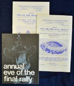 FA Cup football Finals – Eve of Final Rally programmes for 1963, 1966 and 1969, condition very good