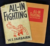 Interesting WWII 'All In Fighting' Book by W E Fairbairn 1942 highly illustrated, 130p, featuring