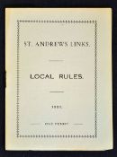 1921 St Andrews Links St Andrews "Local Rules" golf booklet - in the original paper wrappers, 2pp,