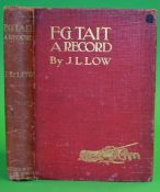 Low, J L - 'F G Tait - A Record, Being His Life, Letters, And Golfing Diary' - 1st ed  in the