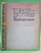 Reynolds, Frank - "Punch Pictures" 1st London edition 1922 in the original embossed boards with