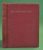 Shaw, James E - "Prestwick Golf Club - A History and Some Records" 1st edition 1938 published by