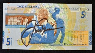 Jack Nicklaus signed Royal Bank of Scotland £5 bank note to commemorate Jack Nicklaus 40th Year of
