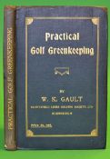 Gault, W K - 'Practical Golf Greenkeeping' - with The Golf Greenkeeper's Association stamps and