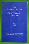 Bennett, A, LL.D. - 'The St Andrews Golf Club Centenary 1843-1943' Being the Hundred Years' Record