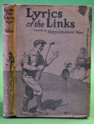 West, Henry - 'Lyrics of the Links' - published by The Macmillan Company, 1st Ed 1921, 180p,
