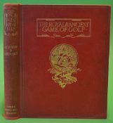 Hilton, Harold H and Smith, Garden G - "The Royal and Ancient Game of Golf" subscribers ltd ed no