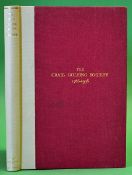 Dow, James Gordon - "The Crail Golfing Society 1786-1936"" 1st edition 1936 limited to only 250