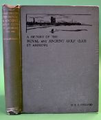 Everard H S C - 'A History of the Royall and Ancient Golf Club St Andrews from 1754-1900' 1st ed