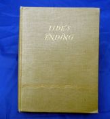 BB - "Tides Ending" 1st ed 1950, grey cloth binding with gilt, clean interior.