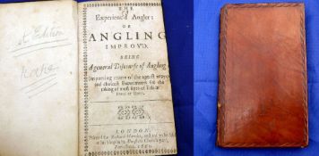 An original first edition (1662) of The Experienced Angler: or^ Angling improved by Robert