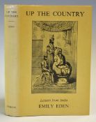 India Up the country by Emily Eden. Hardback reprint published in 1978 by Curzon Press first