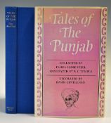 India and the Punjab Tales of the Punjab collected by Flora Annie Steel, annotated by R C Temple,